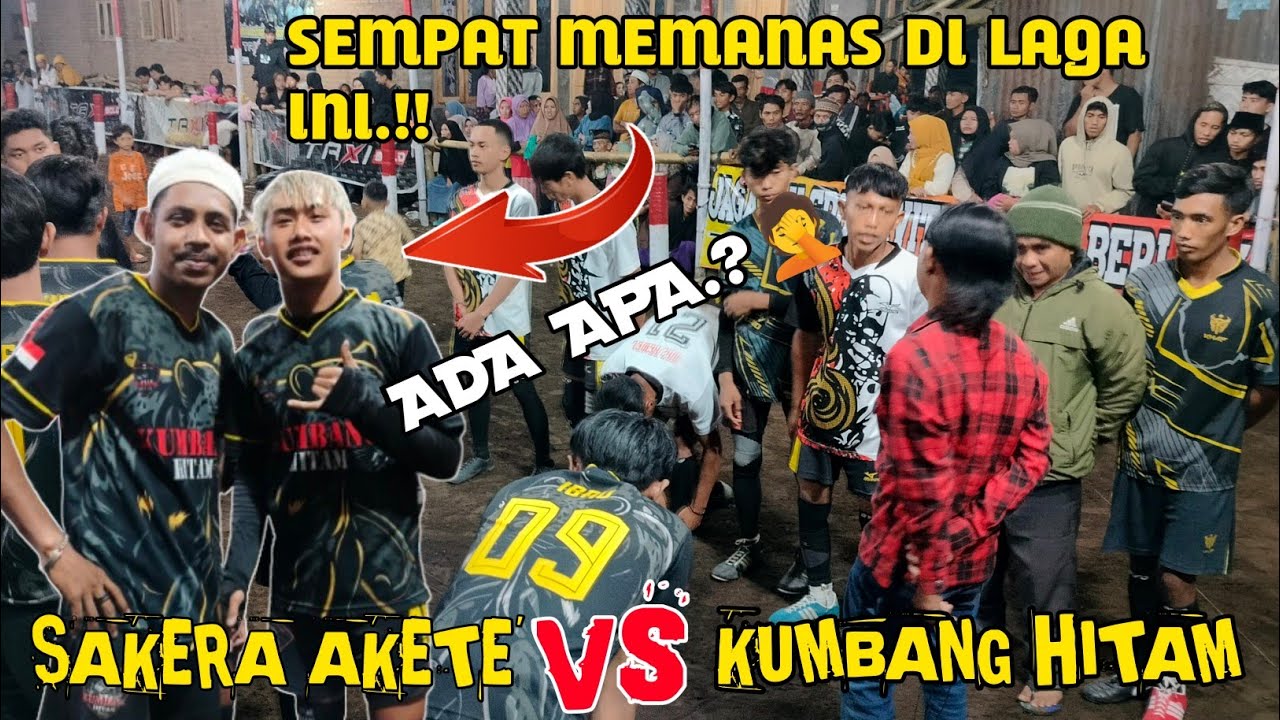 KUMBANG HITAM VS SAKERA‼️ gobak sodor
