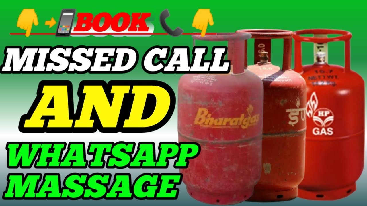 lpg-ges-sylender-book-missed-call-and-whatsapp-massage