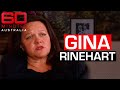 Gina Rinehart's Bombshell Accusations Against Her Stepmother (1999) | 60 Minutes Australia