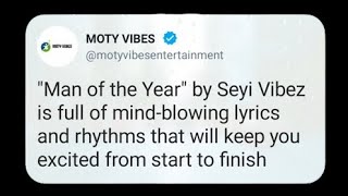 Seyi Vibez  Man Of The Year   