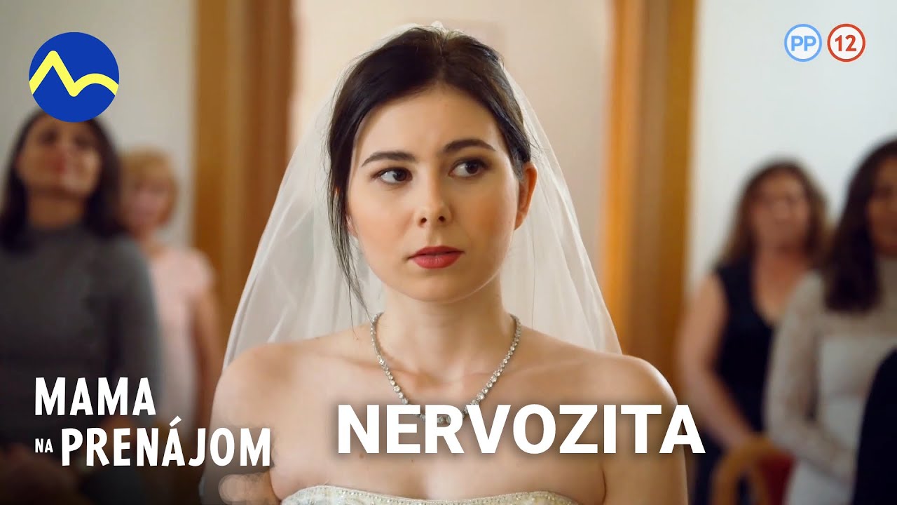 Mama na prenájom | Lenka je nervózna pred svadbou