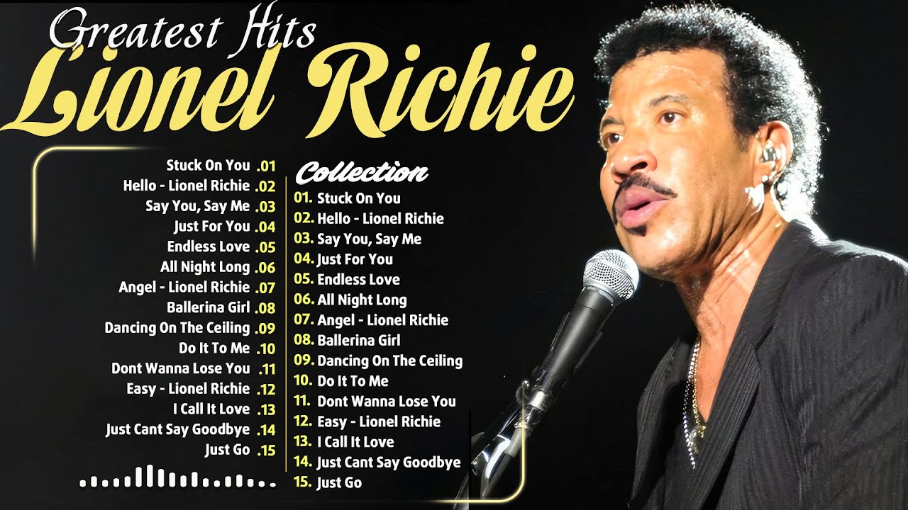 Best Songs Hits Of Lionel Richie 💖 Lionel Richie Greatest Hits Full