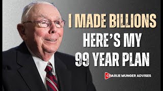 Charlie Munger : I'm 99 Years Old - Here's What I Wish I Knew at Your Age