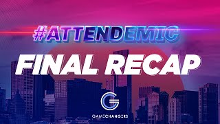 Attendemic Event | Final Recap