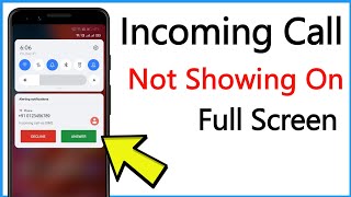 Incoming Call Not Showing On Full Screen Problem Solve screenshot 2