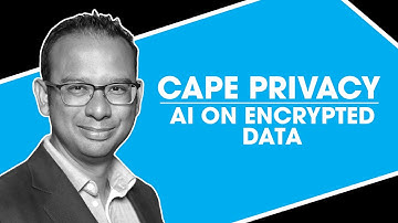 Cape Privacy: AI On Encrypted Data