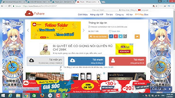 Hướng dẫn download fshare, 4share cực nhanh ( không cần Acc Vip và mạng nhanh) - Vv & Mm