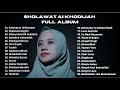 SHOLAWAT AI KHODIJAH FULL ALBUM 