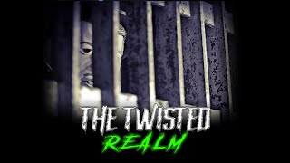 The Twisted Realm - The Fauquier History Museum at the Old Jail Teaser