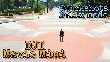 DJI Mavic Mini | Quickshots Helix Mode