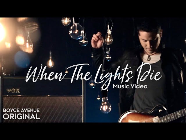 Boyce Avenue - When The Lights Die (Official Music Video) on Apple & Spotify