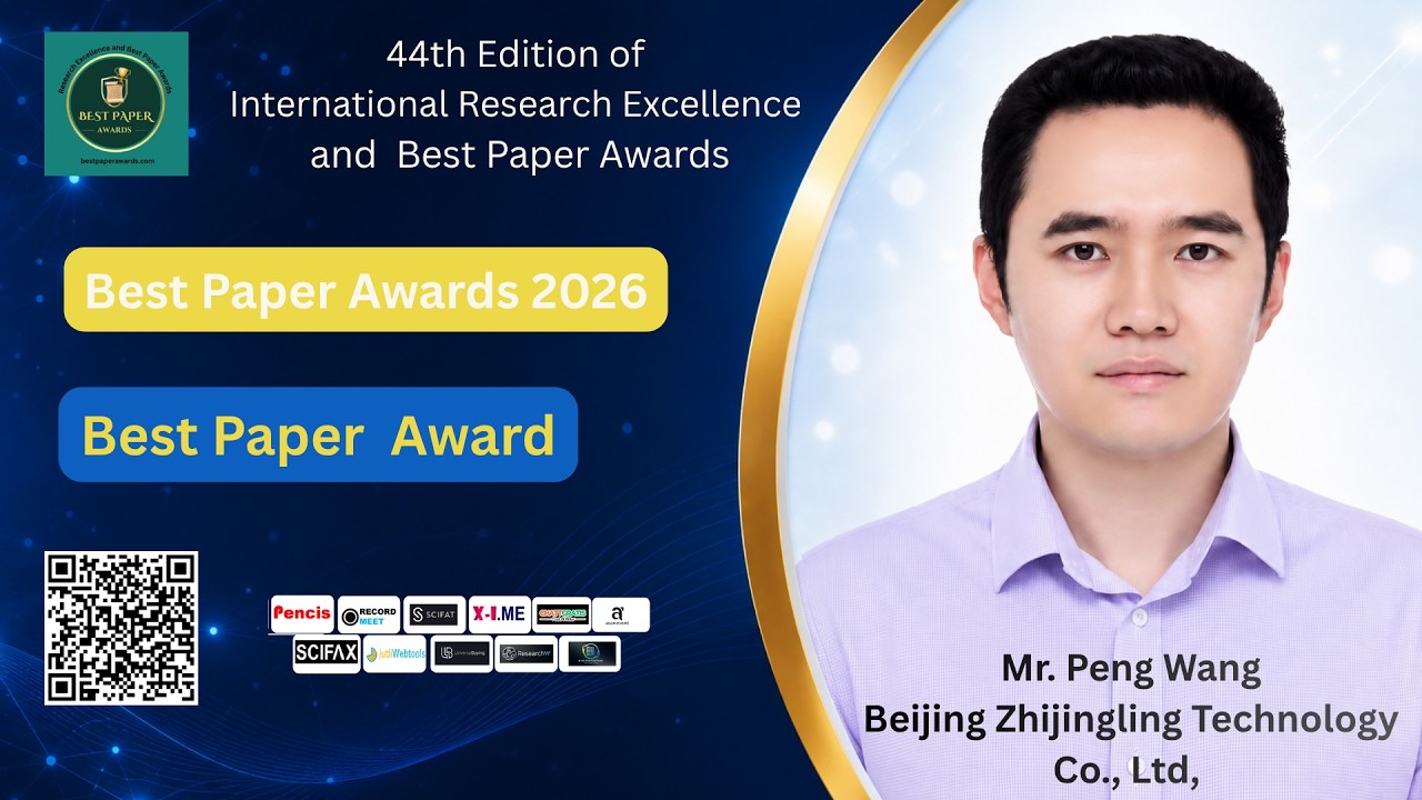 Mr. Peng Wang, Beijing Zhijingling Technology, China, Best Paper Award