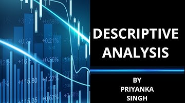 Descriptive Analysis in Data Science | By Priyanka Singh