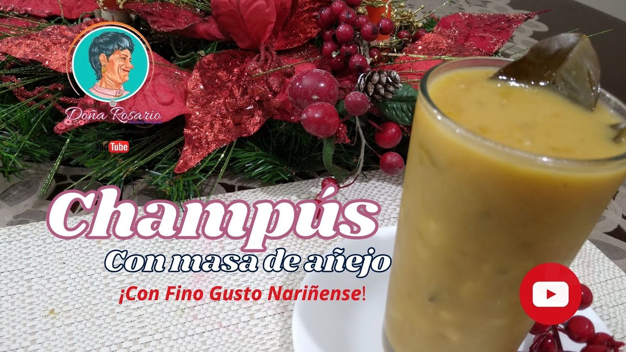 CHAMPÚS CON MASA DE AÑEJO por Rosario Narváez Rivadeneira T-3