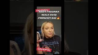 Kiedy Paulinka Miała Swój Pierwszy Raz