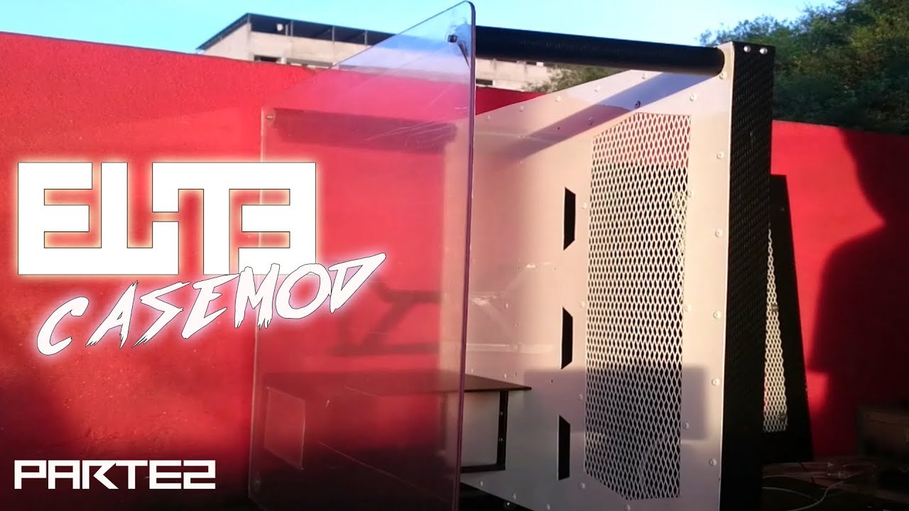 casemod ELITE [ MODDING PC] PARTE 2 - YouTube