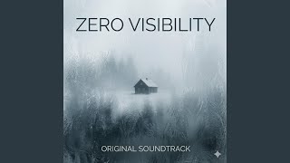 Zero Visibility