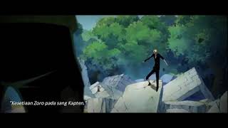 Story wa onepiece, Kesetiaan Zoro pada sang kapten