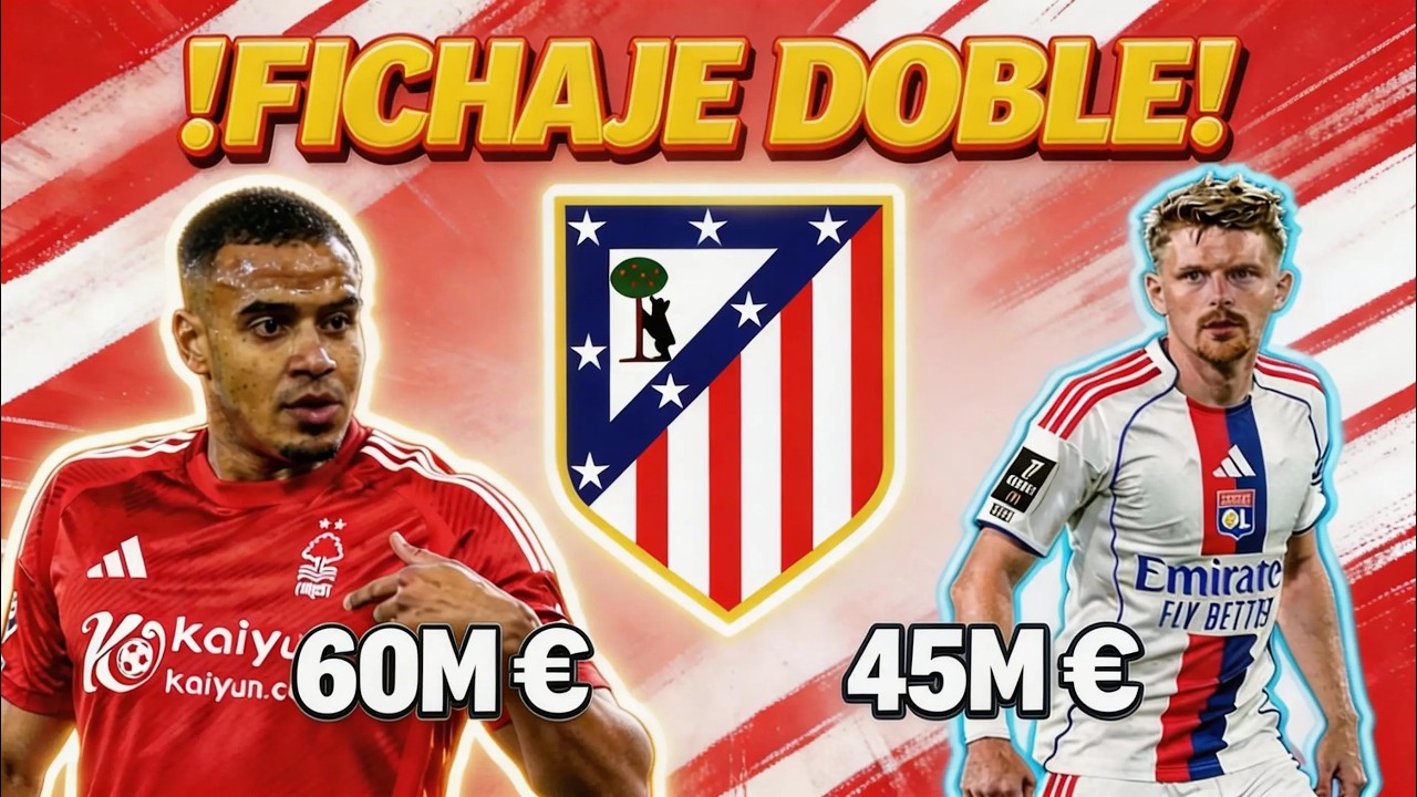 💥 ATLÉTICO PREPARA 105 MILLONES | ¿El verano más grande de la historia? | Fichajes 2026