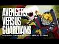 Avengers versus guardians of the galaxy  avengers earths mightiest heroes