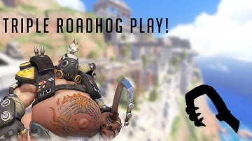Roadhog Plays! Triple Kill