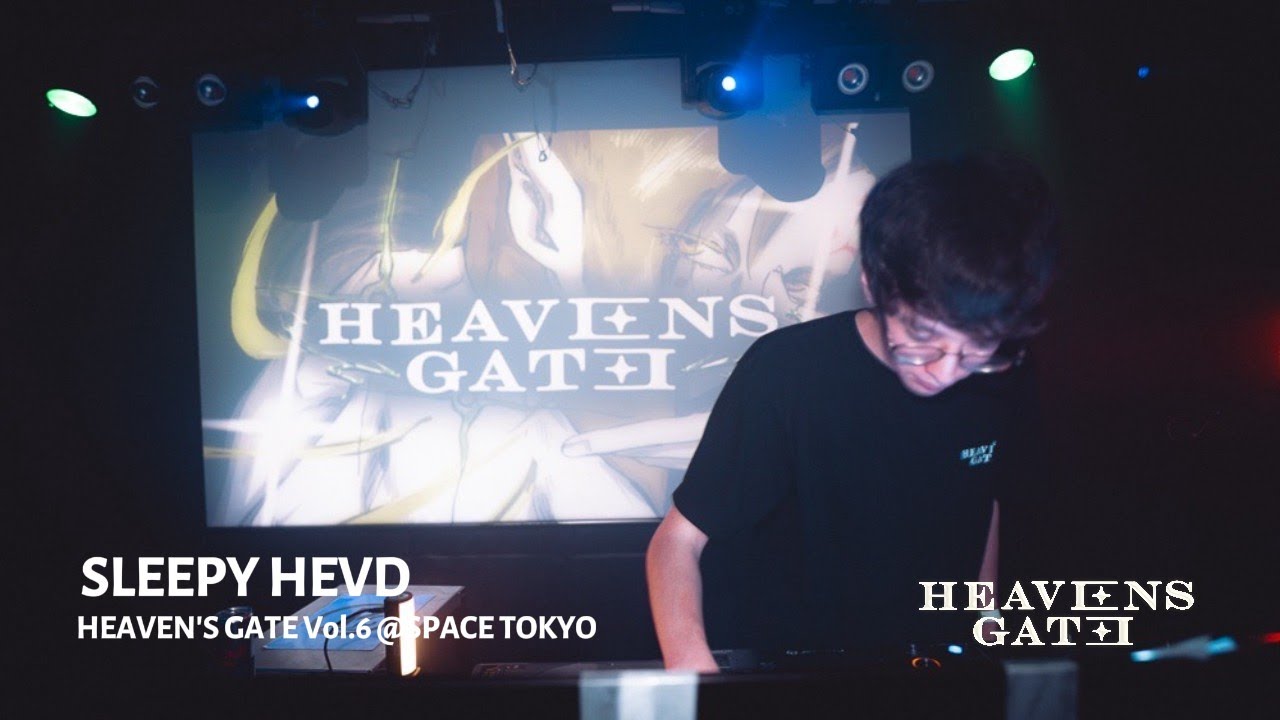 SLEEPY HEVD | Trance | Hard House | Melodic Bass | HEAVEN'S GATE Vol.6 @ Space Tokyo