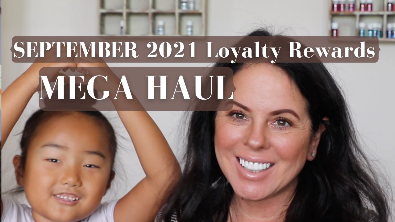 September Loyalty Rewards HAUL Unboxing 2021