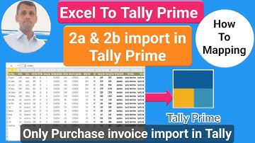 gstr 2b import in tally prime | Excel To Tally Prime Import
