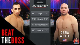 YOU WANT YOUR TITLE SHOT? BEAT THE BOSS FIRST! Tony Ferguson vs Dana White UFC 4