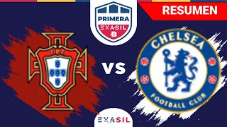 Primera A | Portugal 2015 (0) - (0) Chelsea 2003 | Resumen