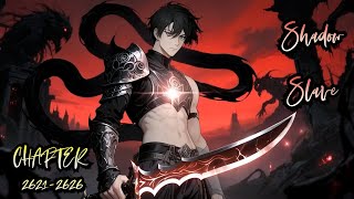 Shadow Slave – From Slave to Shadow Warlord  || Chapter 2621-2626 [AUDIO STORY]