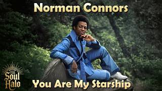 Download lagu Norman Connors - You Are My Starship (feat. Michael Henderson)