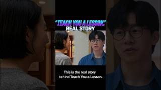 The Real Story Behind Teach You a Lesson 2 #kdrama #teachyoualesson #netflix
