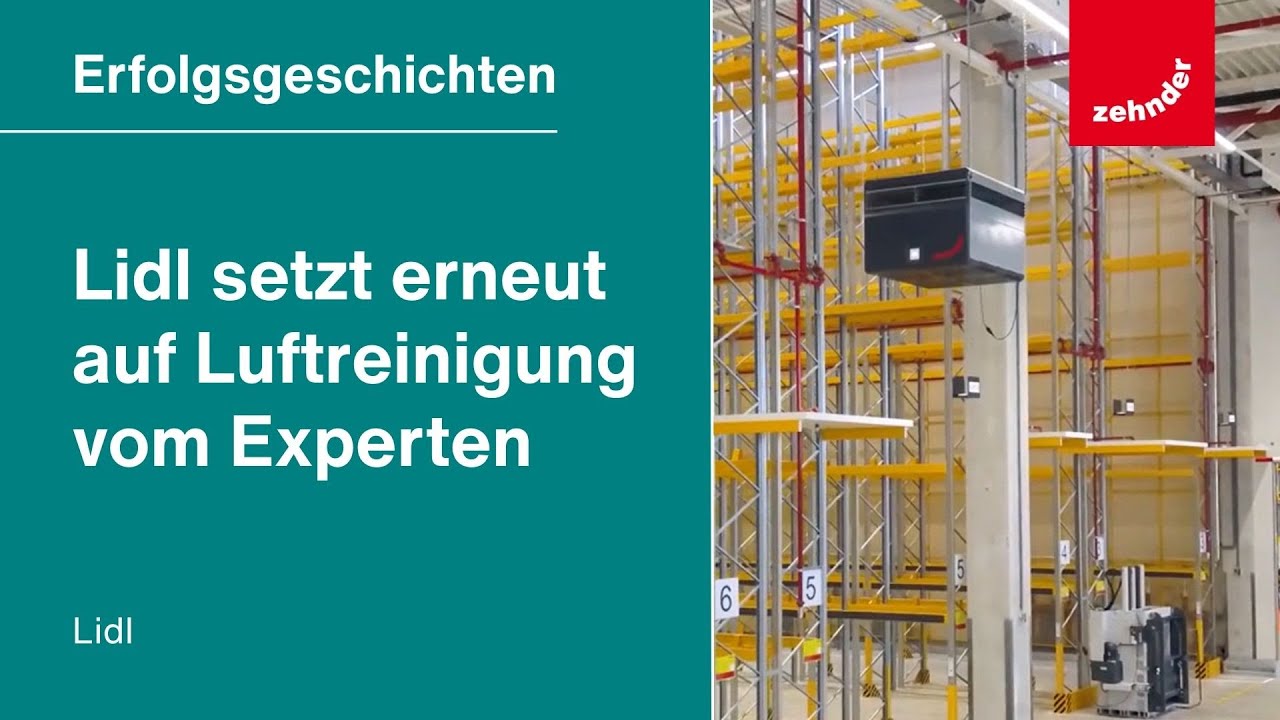 LIDL setzt erneut auf Luftreinigung von Zehnder Clean Air Solutions