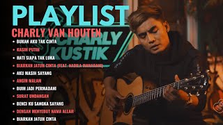 BUKAN AKU TAK CINTA - IKLIM | CHARLY VAN HOUTEN | KASIH PUTIH, HATI SIAPA TAK LUKA   LIRIK LAGU