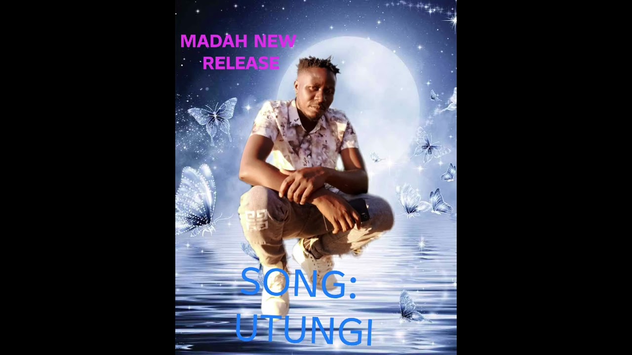 MADAH NEW RELEASE: UTUNGI (ITAVA YA MUNDU)