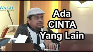 ADA CINTA YANG LAIN - Ust Haikal Hassan | Tausiyah Singkat