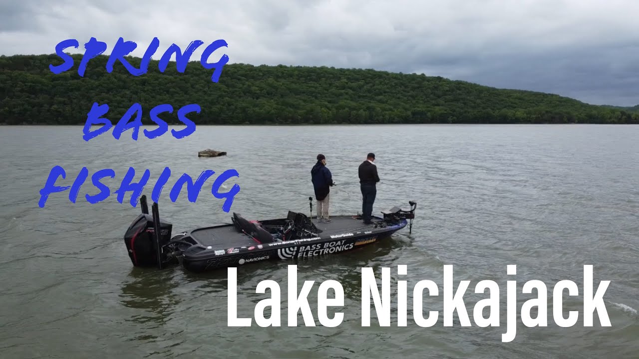 Springtime (May) Bass Fishing On Lake Nickajack YouTube