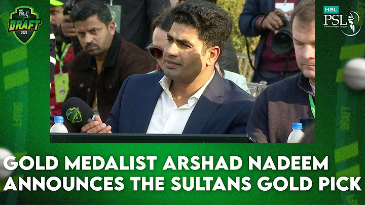 Olympic Gold medallist Arshad Nadeem announces the Sultans gold pick 🤩