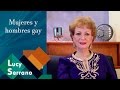 Mujeres y hombres gay - Lucy Serrano