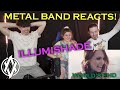 Metal Band Reacts! | Illumishade - World's End