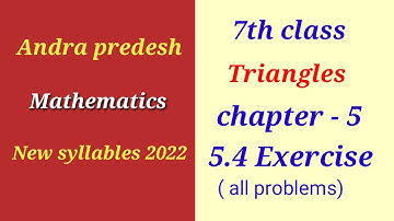 Ap new 7th || Triangles || Exercise - 5.4 || 7th class maths chapter 5 exercise 5.4 ||