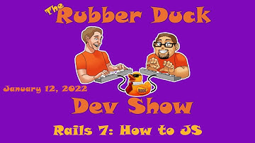 JavaScript Options in Rails 7 | Rubber Duck Dev Show 25