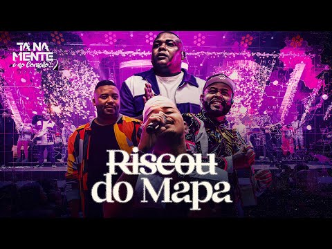 Tá Na Mente - Riscou do Mapa (Ao Vivo) | Video Oficial