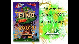 Summer Reading Program 2023 Find Your Voice