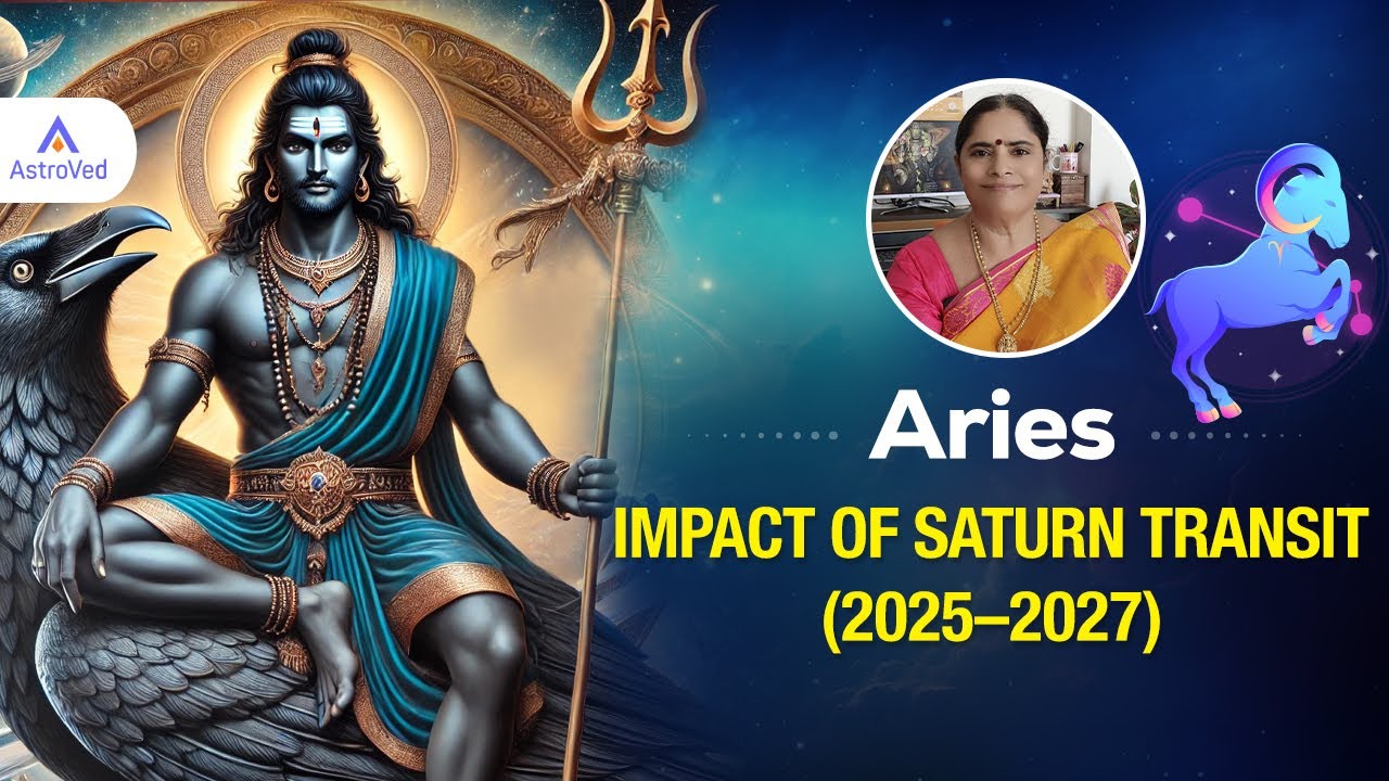 Impact Of Saturn Transit 2025–2027 Aries Moon Sign  | AstroVed Astrologer Vijayalakshmi
