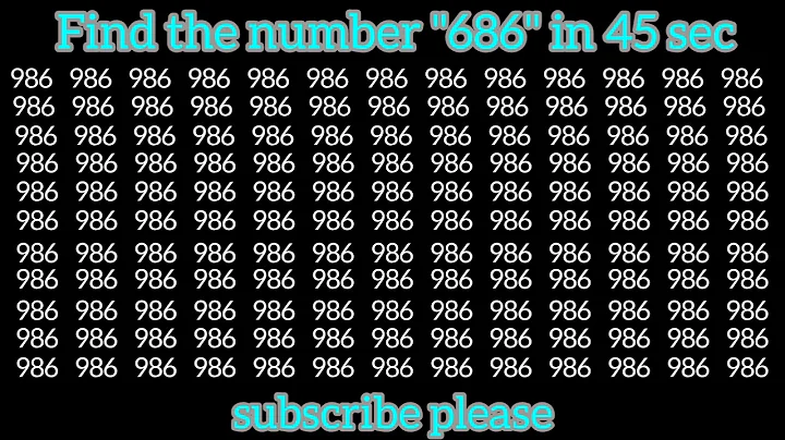 HOW FAST YOU CAN FIND NUMBER "686" IN ONE MINUTES|| EYE TEST ||CHALLANGE😎 COMMENT