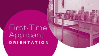 First Time Applicant Orientation