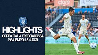 Pisa vs Empoli highlights (1-1) - Coppa Italia