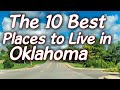 10 Best Places to Live in Oklahoma 2021 | Living in Oklahoma | Oklahoma, United State